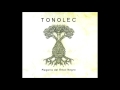 TONOLEC - "Plegaria del árbol negro" FULL CD