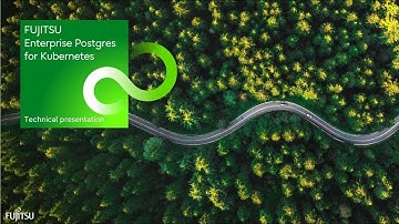 Fujitsu Enterprise Postgres for Kubernetes - Technical Presentation