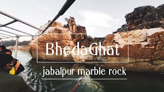 marble rock jabalpur | noukavihar bhedaghat narmada river
