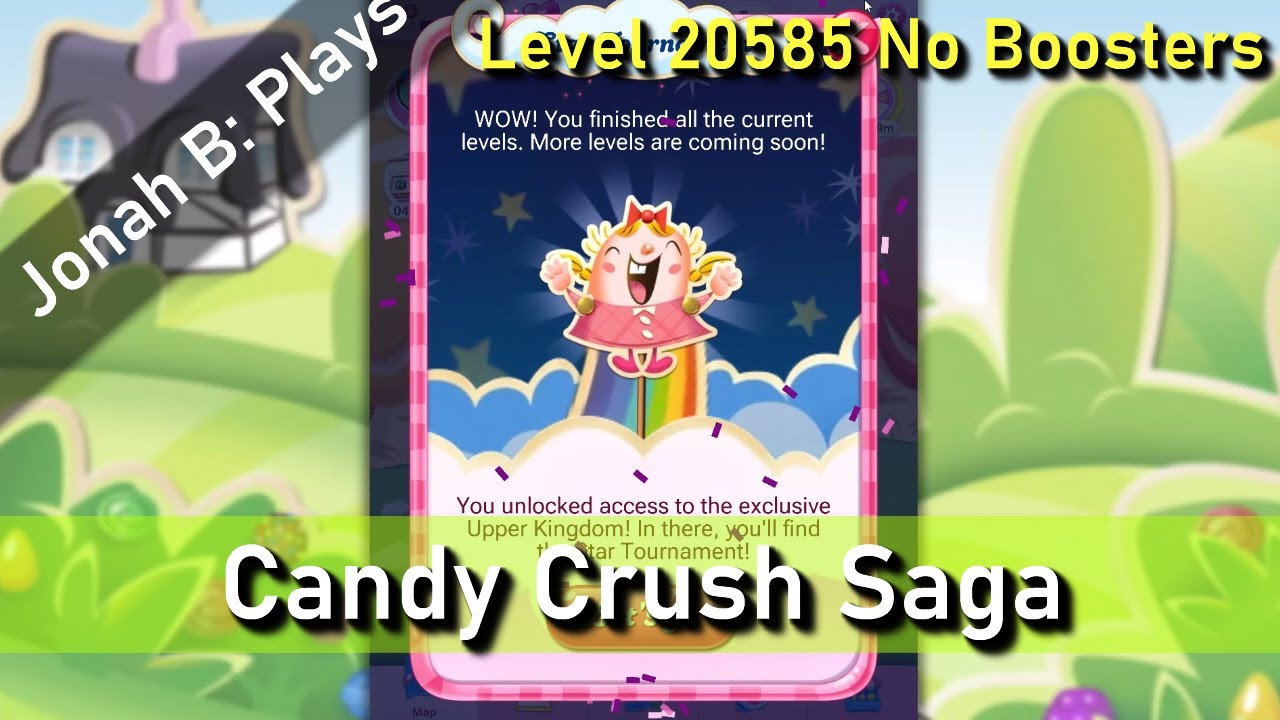 Candy Crush Saga Level 20585 No Boosters - YouTube