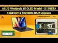 How To Upgrade RAM 16GB DDR4 3200MHz ASUS VivoBook 15 OLED X1505ZA / Disassembly And Assembly