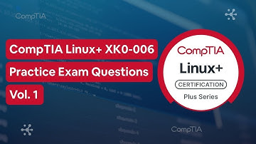 CompTIA Linux+ XK0-006 (V8) Practice Test Questions Vol. 1