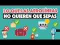 Las aerolíneas de bajo costo NO quieren que sepas esto