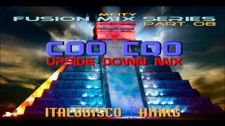 mCITY - Fusion Mix Series Part.O8 - Coo Coo - Upside Down Mix
