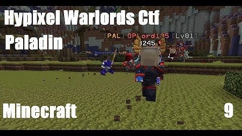 Minecraft Hypixel Warlords CTF Paladin Gameplay Episode 9 PVP HD