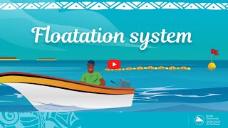 3 - FADs Floatation System