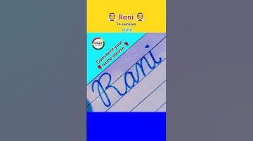 Rani in cursive style | #rani #signature #shorts #cursive