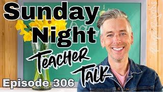 Celebrity Sunday Night Teacher Talk Ep. 306, Season 8 Wealth