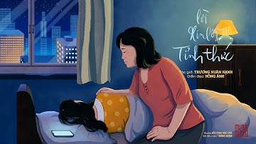 Lời xin lỗi tỉnh thức | Diễn đọc: Hồng Ánh | Trích Radio 01: Dìu con vào đời