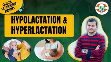 What Is Hypolactation and Hyperlactation | Quick Learning Series by Siddharth Sir | DAMS Nursing