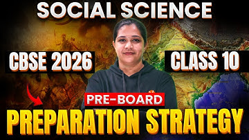 Pre-Board Preparation Strategy for Social Science | Class 10 | CBSE 2026 | Suba Ma