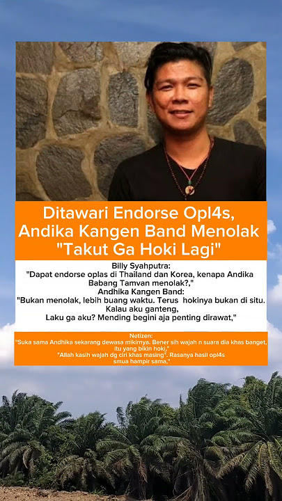 ANDIKA KANGEN BAND DITAWARI ENDORSE OPLAS #andikakangenband #billysyahputra #gosipartis #viral