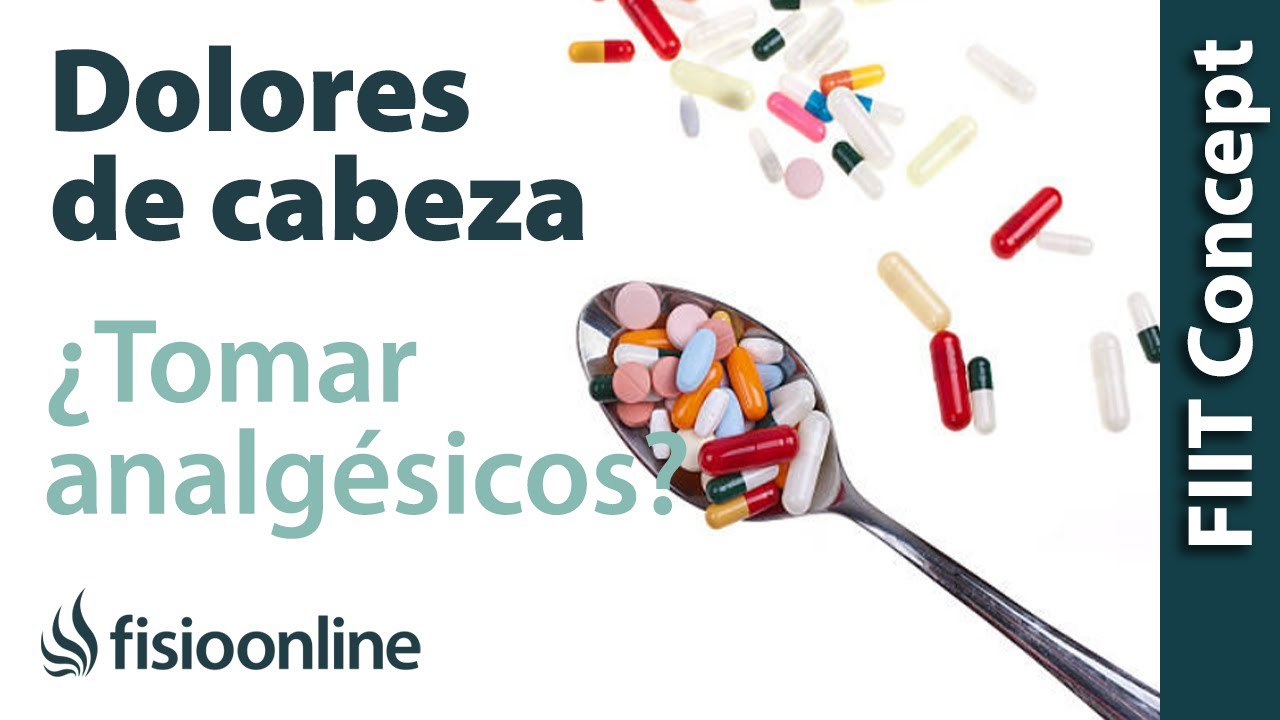 ¿Por qué los médicos recetan analgésicos o antiinflamatorios en las