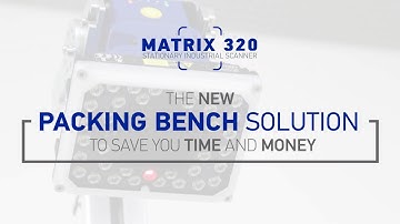 Matrix 320™ | Packing Bench Solution (Technical video)