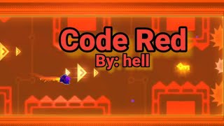 Code Red by: hell 100% (2 coins) (Mobile) Geometry Dash [2.2]