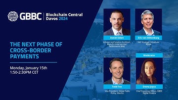 “The Next Phase of Cross-Border Payments” - GBBC