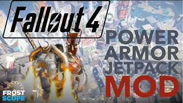 Fallout 4 - Power Armor Jetpack MOD (NO ATP DRAIN) PlayStation 4