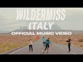 Wildermiss  italy official music