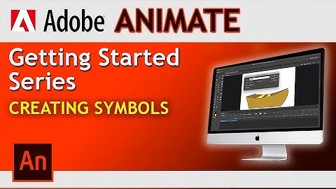 Adobe Animate! How to create symbols in Adobe Animate