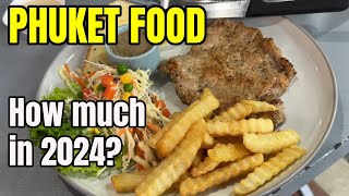 PATONG FOOD PRICE 2024: EATING $5 FOR A DAY IN PHUKET 2018, HOW MUCH NOW?