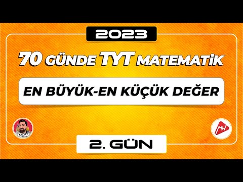 En Büyük-En Küçük Değer | 70 Günde TYT Matematik Kampı | 2.Gün | 2023 | #merthoca #70gündetyt