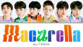 BLITZERS(블리처스) - Macarena (마카레나) Color Coded Lyrics (han/rom/eng)