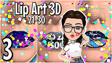 Lip Art 3D Gameplay Walkthrough Part 3 | Level 21 - 30