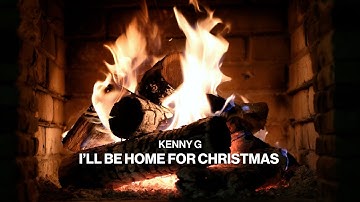 Thumbnail of Kenny G - I'll Be Home for Christmas (Official Audio) (Christmas Music - Fireplace)