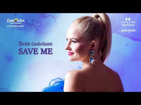 Save me - ?ivil? Gedvilait? - Eurovision Lithuania 2024 (Eurovizija)