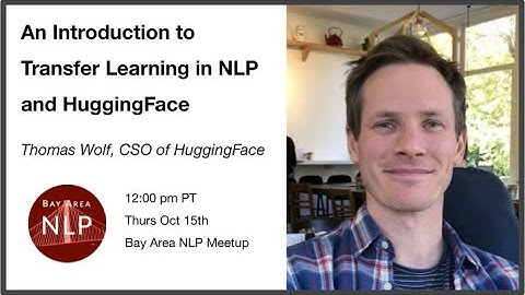 An Introduction to Transfer Learning in NLP and HuggingFace