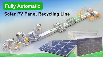 Fully-Automatic Solar PV Panel Recycling Line | Single-Glass Modules Dismantling & Separation System