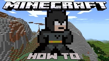 Minecraft: ~8 Bit~ HOW TO : Batman ( Tutorial ) /W Killerkev