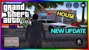 NEW UPDATE GTA 5 V1.3 ANDROID - GTA 5 BY UNITY | ANDROID GAMEPLAY