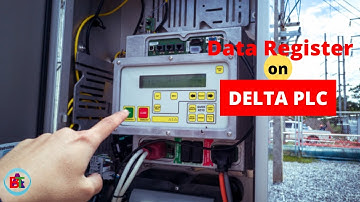Data Register on Delta PLC.(Tutorial in Bangla).