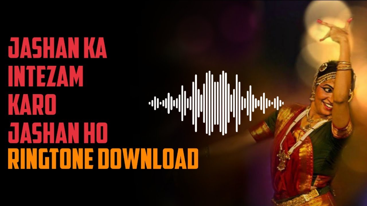 jashn ka intezaam karo Ringtone / Shaam Hai Dhuan Dhuan YouTube