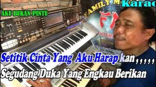 Aku Bukan Pintu Patam | By Loela Drakel || KARAOKE KN7000 FMC
