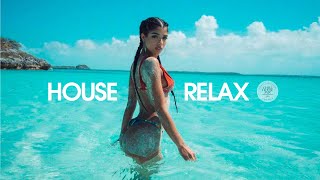 House Relax 2021 (New & Best Deep House Music | Chill Out Mix 116)