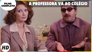 A Professora Va ao Colégio | HD | Comédia | Filme Completo em Português