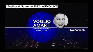 Voglio amarti. Canta: Iva Zanicchi. Festival di Sanremo 2022 - AUDIO LIVE.