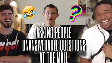 ASKING PEOPLE UNANSWERABLE QUESTIONS AT THE MALL