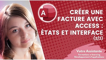 Créer une facture avec Access - Création des états et de l