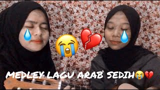 MEDLEY LAGU ARAB SEDIH😭💔 (Eergaly - Tamer hosny X Mauju' qolby - najwa farouq)