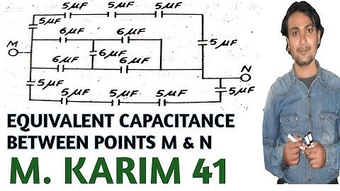 Grouping of condenser M Karim Question number 41 solution