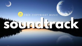 Scott Buckley - Into The Unknown | No Copyright Music (Soundtrack) | Vlog&background music