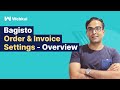 Order & Invoice Settings In Bagisto - Overview