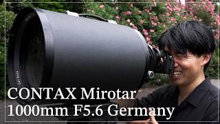 【世界で28本だけ!?】完全受注生産の希少レンズ「CONTAX Mirotar 1000mm F5.6 Germany」で撮影！〜PREMIUM COLLECTION〜