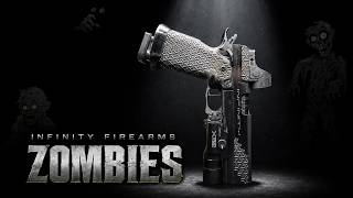 INFINITY FIREARMS, ZOMBIES! The Best Non Ported 2011 I Own