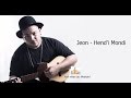 Jeon - Hend'i Mondi (lyrics)