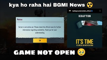 Battlegrounds Mobile India Not Open Notice Server Is Not Online Yet Official Reply Dekho How Open 🥹