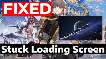 How To Fix Honkai Star Rail Stuck on Loading Screen